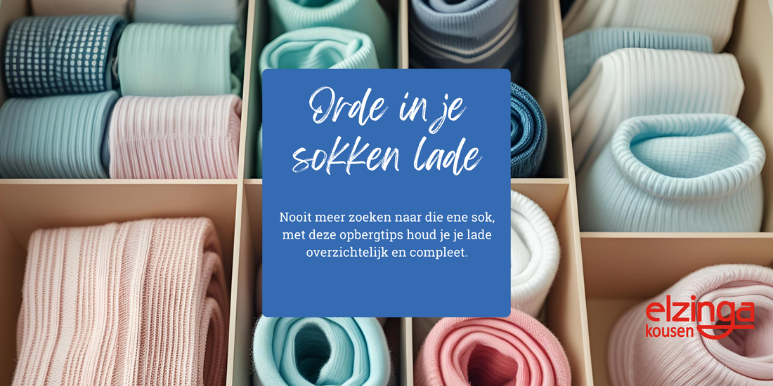 Zo bewaar je je sokken netjes (en verlies je er geen) - Elzinga Kousen