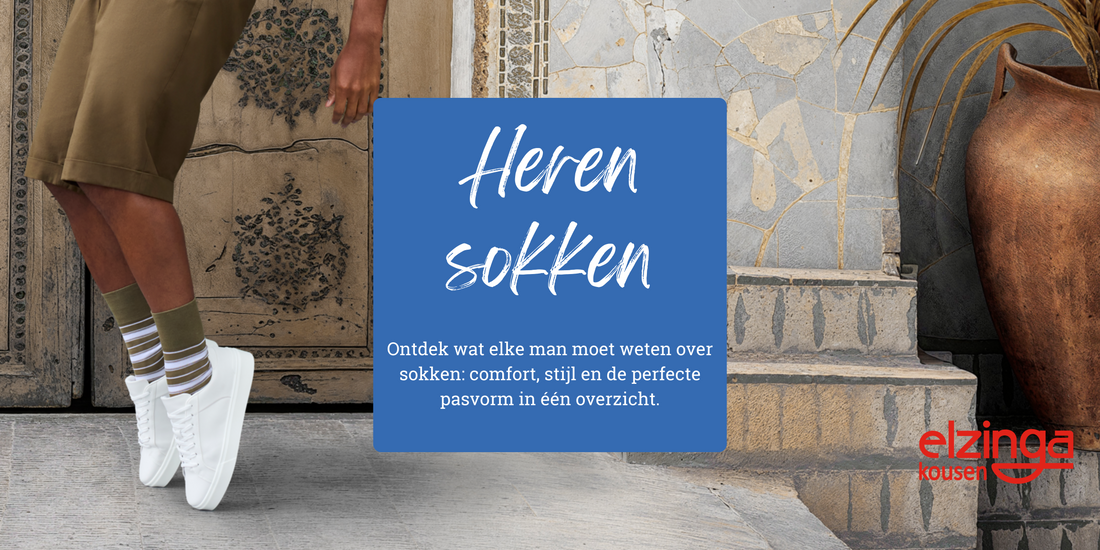 Wat moeten mannen weten over sokken? - Elzinga Kousen